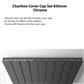 Charlton Cover Cap Set 850mm Chrome