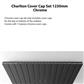 Charlton Cover Cap Set 1230mm Chrome